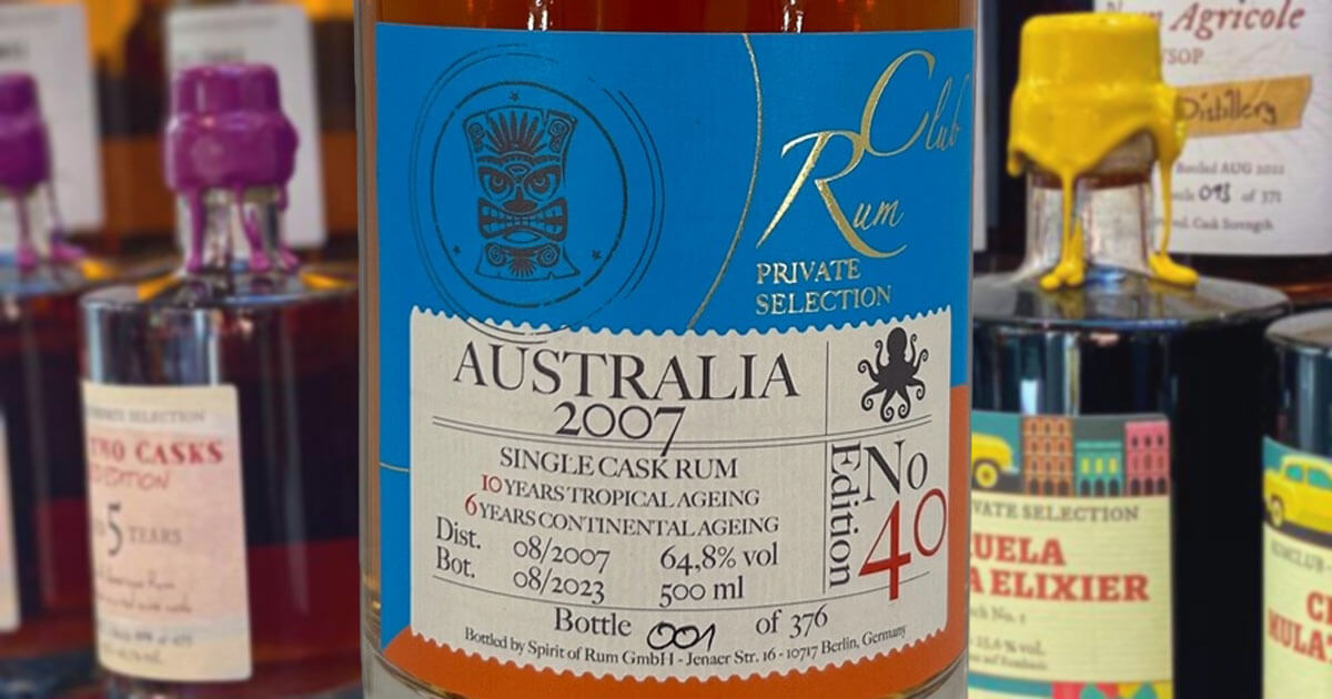 Edition 40: Spirit of Rum führt RumClub Private Selection mit „Australia 2007“ fort