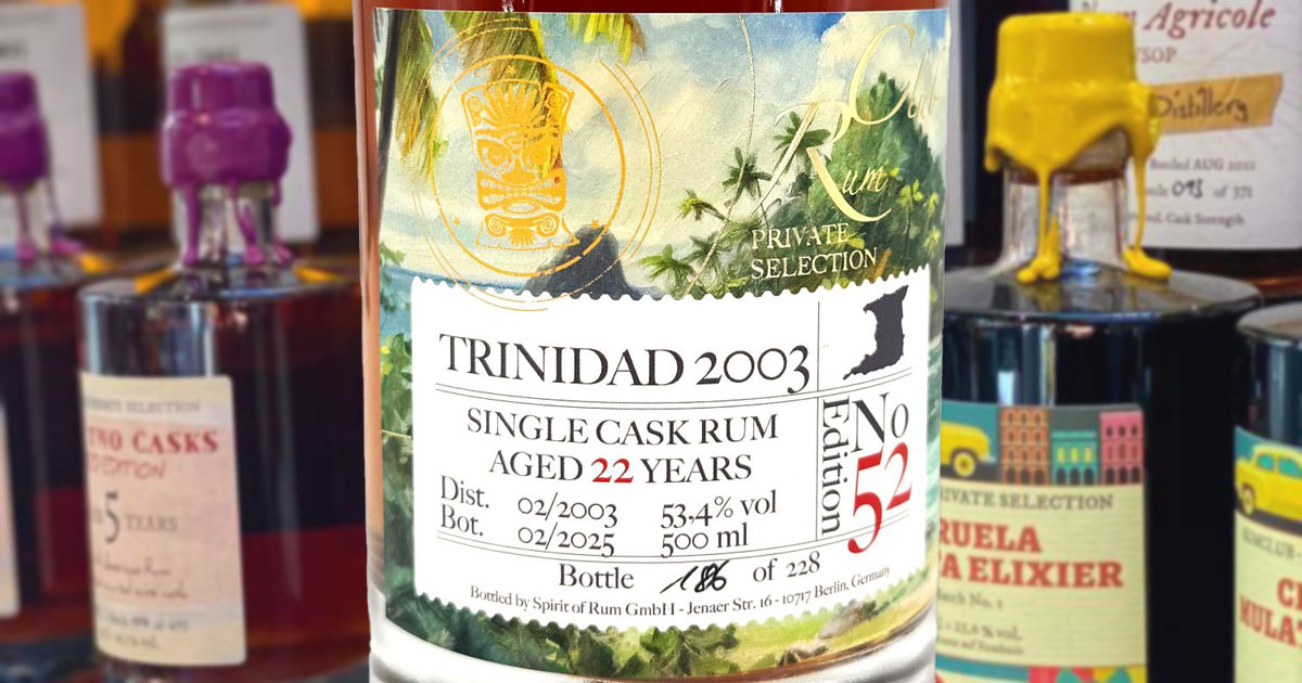 Trinidad 2003: Spirit of Rum veröffentlicht RumClub Private Selection Edition 52